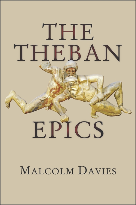 The Theban Epics